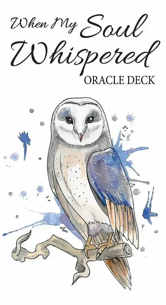 When My Soul Whispered Oracle Deck & Guidebook
